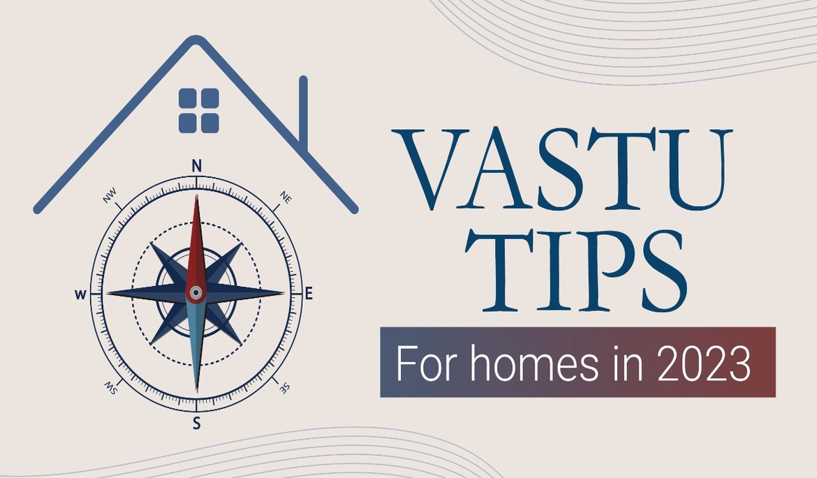 Vastu Tips for homes in 2023