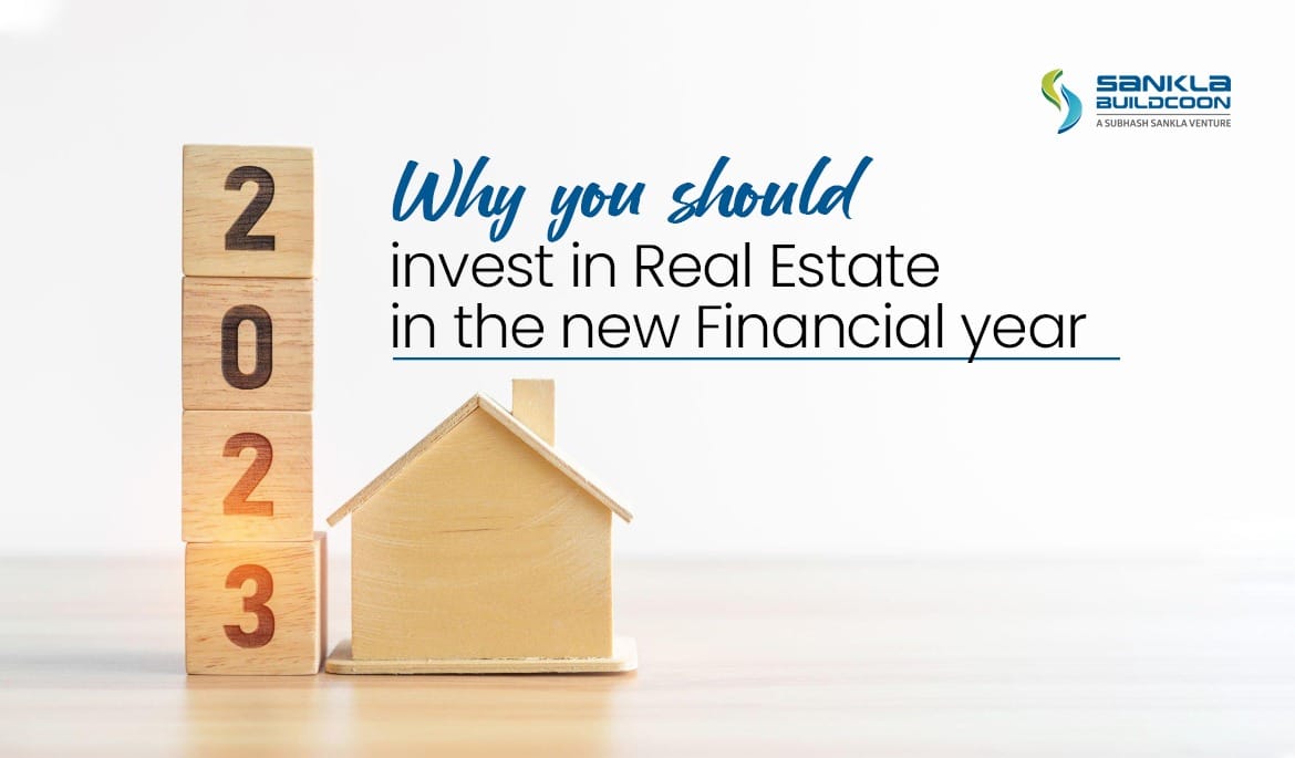 Why you should invest Real Estate in the new financial year